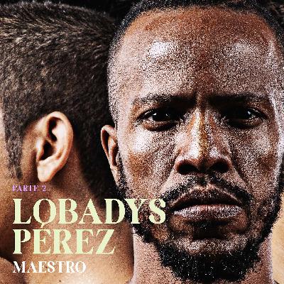 Lobadys Pérez Parte 2 En Ocho Tiempos Lobadys Pérez Parte 2 En Ocho Tiempos