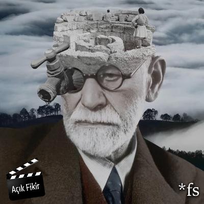 Açık Fikir #6 | Psikanaliz ve Sinema Açık Fikir #6 | Psikanaliz ve Sinema