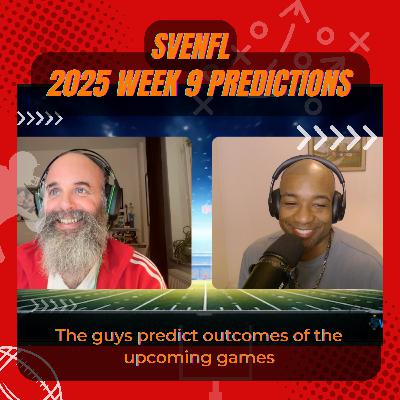 SveNFL 2025 Week 9 Predictions SveNFL 2025 Week 9 Predictions