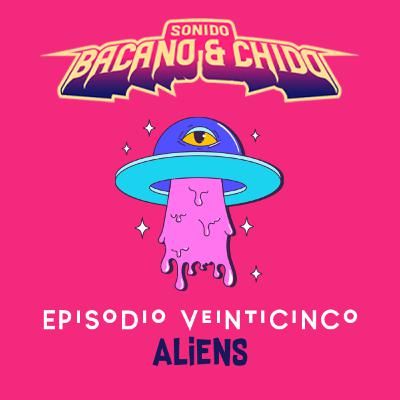 EP 25 - ALIENS EP 25 - ALIENS