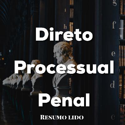 DIREITO PROCESSUAL PENAL - 04 - Inquérito (Parte 1) DIREITO PROCESSUAL PENAL - 04 - Inquérito (Parte 1)