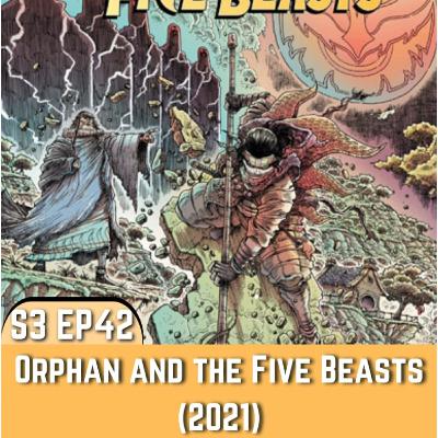 Orphan And The Five Beasts (Dark Horse 2021)