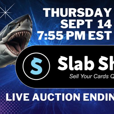 Slab Sharks Live | Sports Card Auction Ending Coverage | Sept 14 2023