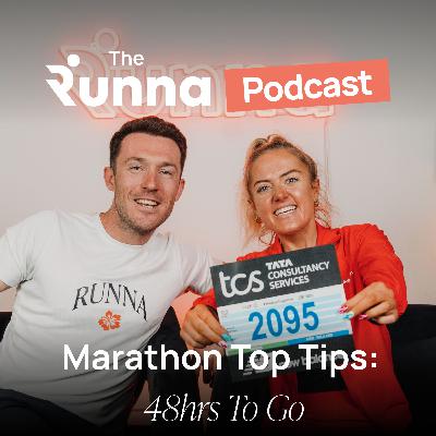 What Should You Do in the Final 48 Hours Before Your Marathon? 8 Essential Tips From Anya Culling & Coach Ben