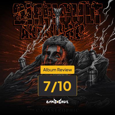 Malapetaka Kejahatan Perang (Difficult And Hard – Catastrophic | Album Review) Malapetaka Kejahatan Perang (Difficult And Hard – Catastrophic | Album Review)