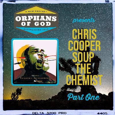 Chris Cooper | Soup the Chemist - The Road to Holy Hip-Hop | Part 1