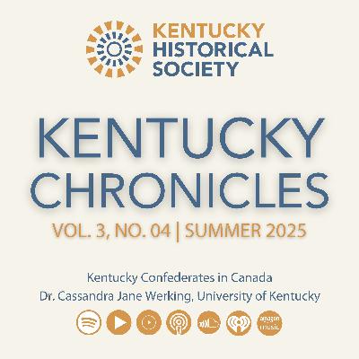 Kentucky Confederates in Canada | Dr. Cassandra Jane Werking