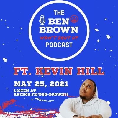 11. Staying Motivated W/ Kevin Hill 11. Staying Motivated W/ Kevin Hill