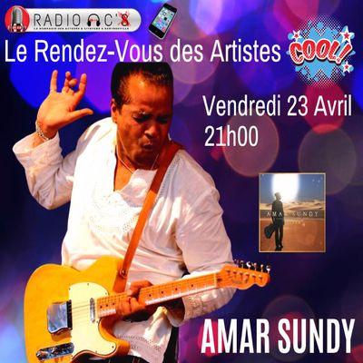 "Le Rendez-Vous des Artistes" Du 23/04/21. Guest : Amar Sundy