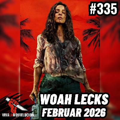 #335 - Woah Lecks: Send Help, Game of Death, Good Boy, uvm.