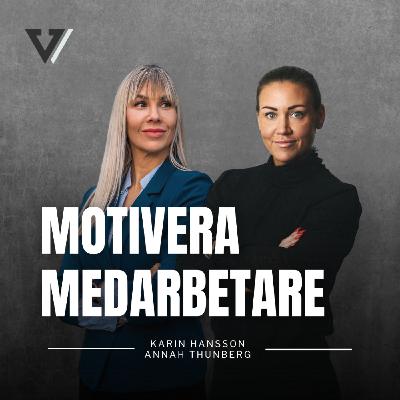 Så kan du motivera dina medarbetare