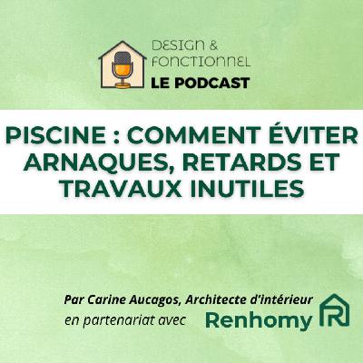 #10 – Piscine (Partie 2) : comment éviter les arnaques, les retards et les travaux inutiles #10 – Piscine (Partie 2) : comment éviter les arnaques, les retards et les travaux inutiles
