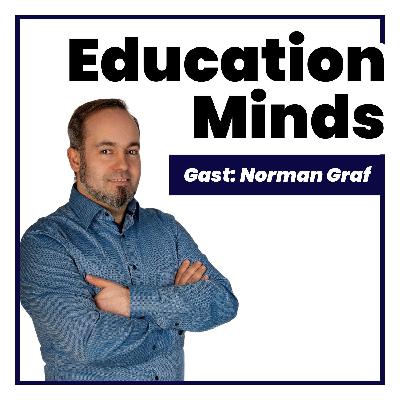 #127 - Norman Graf - KI im Unterricht und in der Schulleitung einsetzen #127 - Norman Graf - KI im Unterricht und in der Schulleitung einsetzen