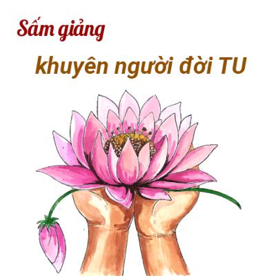 SẤM GIẢNG QUYỂN 1 - KHUYÊN NGƯỜI ĐỜI TU NIỆM