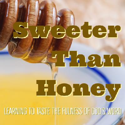 Sweeter Than Honey