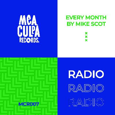 Mea Culpa Radio 007 Mea Culpa Radio 007