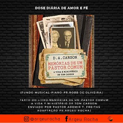 “MEMÓRIAS DE UM PASTOR COMUM”
