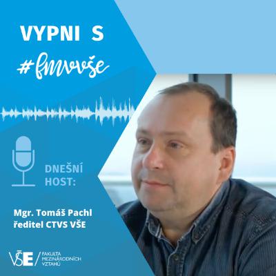 Vypni s FMV: O zdravém pohybu a sportu s ředitelem CTVS Tomášem Pachlem Vypni s FMV: O zdravém pohybu a sportu s ředitelem CTVS Tomášem Pachlem
