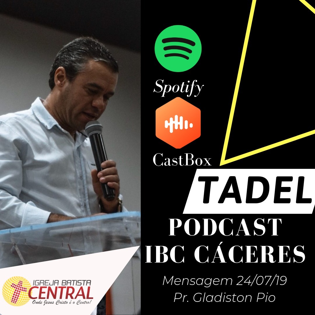 Mensagem - IBC - 24.07.19 - Pr Gladiston Pio episode artwork