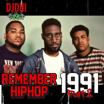 DJDUI Remember HipHop 1991 Part 2