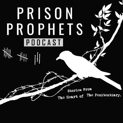 Prison Prophets Exclusive Teaser Prison Prophets Exclusive Teaser
