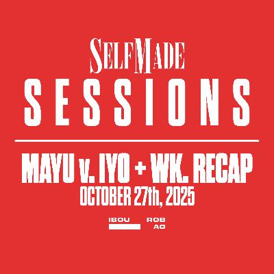 Mayu v. Iyo, Weekly Recap (Sessions #4, 10/27/25)