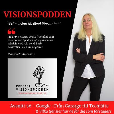 Avsnitt 56 - Google- Från Garage till Techjätte