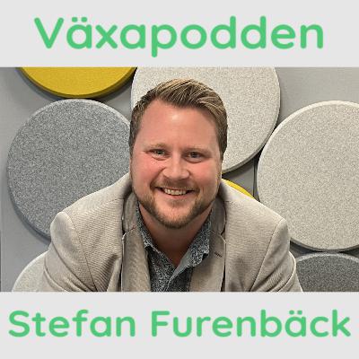 Stefan Furenbäck - Växa med struktur och reflektion Stefan Furenbäck - Växa med struktur och reflektion