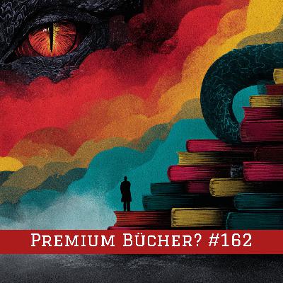 Episode #162 – Premium Bücher?