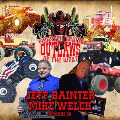 Episode 30 - Mike Welch & Jeff Bainter