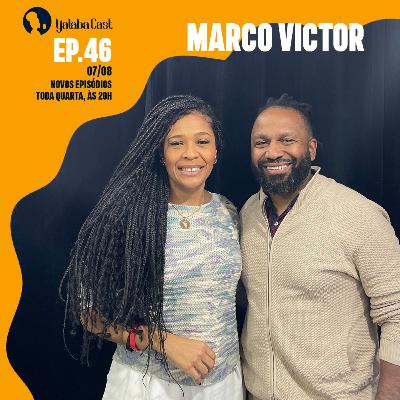 Ep 46 - Yalabá Cast | Como despertar o líder que há em ti