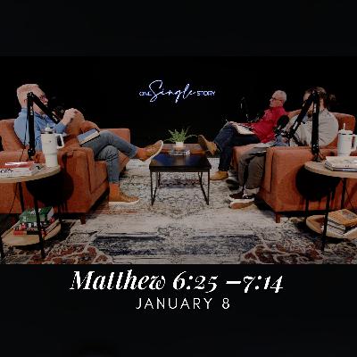 Trust, Worry, and the Golden Rule - Matthew 6:25–7:14 | January 8, 2026