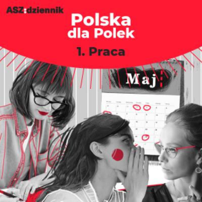 #1 PRACA | ASZkobiety #1 PRACA | ASZkobiety