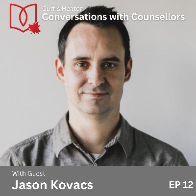 Ep. 12 - Jason Kovacs Ep. 12 - Jason Kovacs