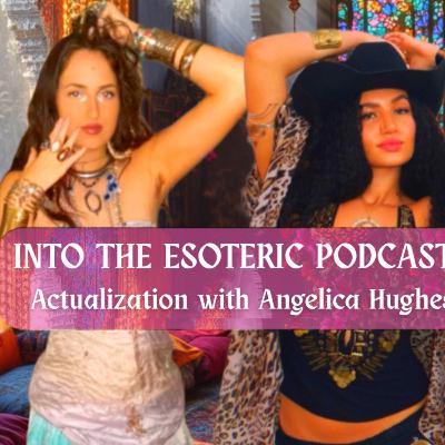 Self Actualization with Angelica Hughes