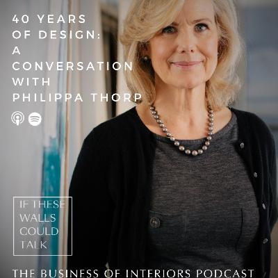 40 Years Of Design: A Conversation With Philippa Thorp