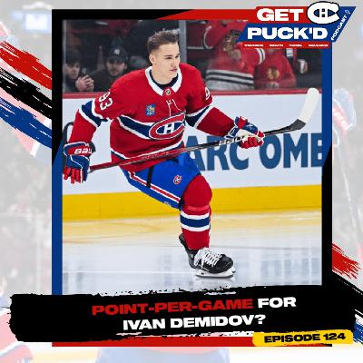 Episode 124: Point-Per-Game for Ivan Demidov?