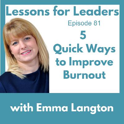 5 Quick Ways to Improve Burnout 5 Quick Ways to Improve Burnout