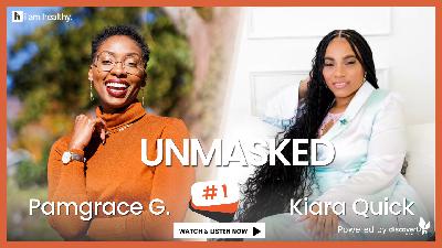 UNMASKED UNMASKED