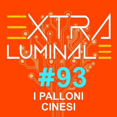 #93 I palloni cinesi