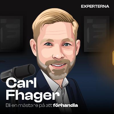 #26 Bli en mästare på att förhandla med Carl Fhager