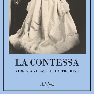 “La contessa. Virginia Verasis di Castiglione”