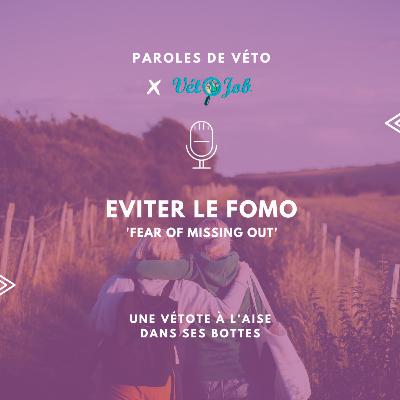 🎙Paroles de véto #28 : Guerric : Evitez le FOMO