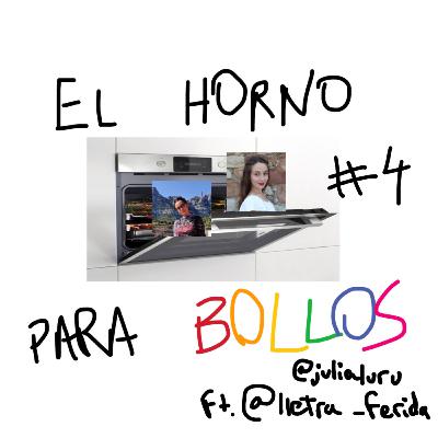 el horno para bollos #4: fent safareig