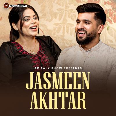 Jasmeen Akhtar ਨੇ ਸੁਣਾਏ ਆਪਣੀ ਜ਼ਿੰਦਗੀ ਦੇ ਅਣਸੁਣੇ ਕਿੱਸੇ | AK Talk Show Jasmeen Akhtar ਨੇ ਸੁਣਾਏ ਆਪਣੀ ਜ਼ਿੰਦਗੀ ਦੇ ਅਣਸੁਣੇ ਕਿੱਸੇ | AK Talk Show