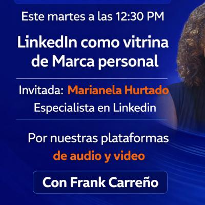 LinkedIn como Vitrina de Marca Personal | Estrategia, Autoridad y Oportunidades Reales