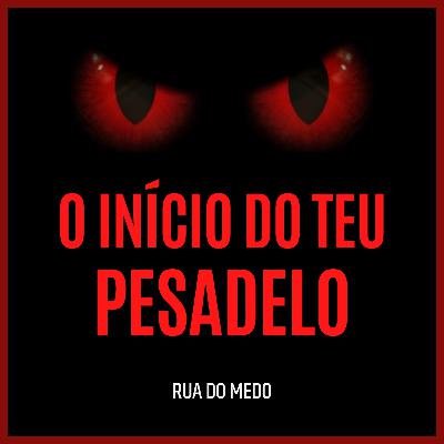 O INÍCIO DO TEU PESADELO #0 (trailer)