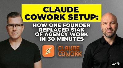 Claude Cowork Setup: How One Founder Replaced $14K of Agency Work in 30 Minutes