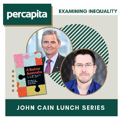 JCL Series: A Better Australia: Politics, Public Policy and How to Achieve Lasting Reform