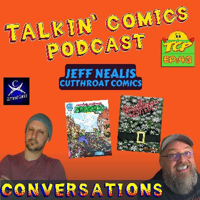 Cutthroat Comics: Inside the World of Indie Publishing w/ Josh Nealis | Talkin' Comics Podcast Cutthroat Comics: Inside the World of Indie Publishing w/ Josh Nealis | Talkin' Comics Podcast